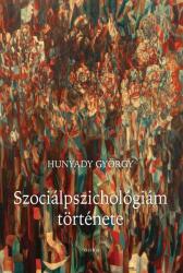 Szociálpszichológiám története (ISBN: 9789632765457)