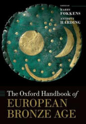 Oxford Handbook of the European Bronze Age - Anthony Harding (2013)