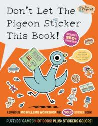 Don't Let The Pigeon Sticker This Book! (ISBN: 9781454966920)