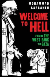 Welcome to Hell (ISBN: 9781951491529)