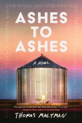 Ashes to Ashes (ISBN: 9781641298384)