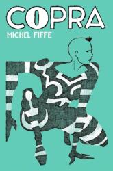 Copra Master Collection Book Two (ISBN: 9781534332294)