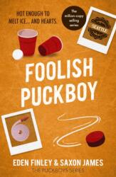 Foolish Puckboy - Eden Finley (ISBN: 9781835984888)