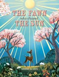 The Fawn Who Chased the Sun (ISBN: 9781835878453)