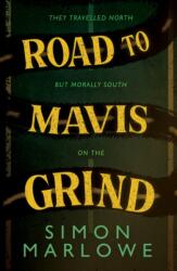 Road to Mavis Grind (ISBN: 9781803783772)