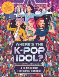 Where's the K-Pop Idol? (ISBN: 9781789299700)