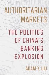 Authoritarian Markets (ISBN: 9781501787607)