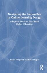 Navigating the Impossible in Online Learning Design (ISBN: 9781032897363)