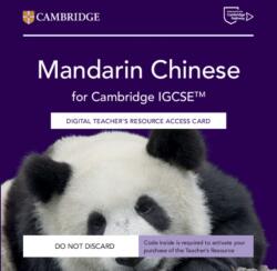Mandarin Chinese for Cambridge IGCSE(TM) Digital Teacher's Resource Access Card (ISBN: 9781009826365)