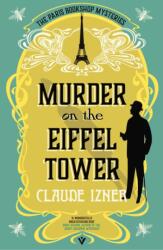 Murder on the Eiffel Tower (ISBN: 9781805335856)