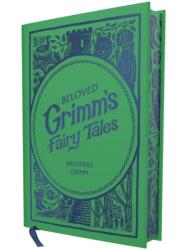 Beloved Grimm's Fairy Tales (ISBN: 9781400355716)