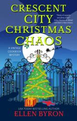 Crescent City Christmas Chaos (ISBN: 9781448322428)