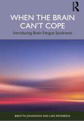When the Brain Can't Cope (ISBN: 9781041224006)