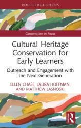Cultural Heritage Conservation for Early Learners (ISBN: 9781032366777)