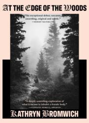 At The Edge of the Woods (ISBN: 9781911710332)