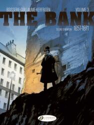 The Bank Vol. 3 - Second Generation 1857-1871 (ISBN: 9781800441903)