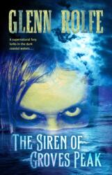 The Siren of Groves Peak (ISBN: 9781787589858)