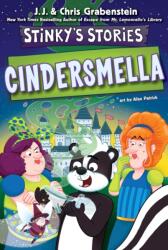 Stinky's Stories #5: Cindersmella (ISBN: 9780063469662)