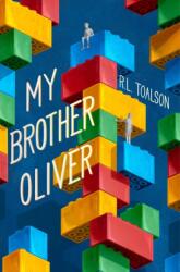 My Brother Oliver (ISBN: 9781665956307)