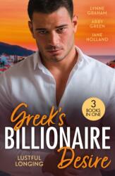 Greek's Billionaire Desire: Lustful Longing (ISBN: 9780263421743)