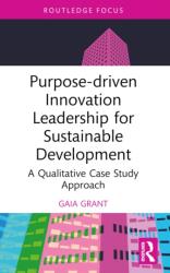 Purpose-driven Innovation Leadership for Sustainable Development (ISBN: 9781032731025)