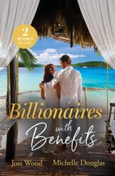 Billionaires With Benefits (ISBN: 9780263419436)