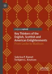 Key Thinkers of the English, Scottish and American Enlightenments (ISBN: 9783031624568)