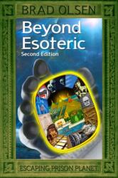 Beyond Esoteric (ISBN: 9781888729962)