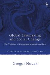 Global Lawmaking and Social Change (ISBN: 9781509968534)