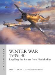 Winter War 1939-40 - Adam Tooby (ISBN: 9781472870575)