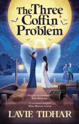 The Three Coffin Problem (ISBN: 9781625677983)