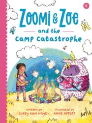 Zoomi and Zoe and the Camp Catastrophe (ISBN: 9781683694625)