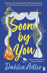 Soon by You (ISBN: 9781405980289)