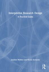 Interpretive Research Design (ISBN: 9781041019343)
