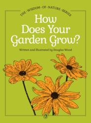 How Does Your Garden Grow? (ISBN: 9781647556174)