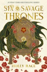 Six Savage Thrones (ISBN: 9780356522708)