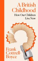 A British Childhood (ISBN: 9781035080755)