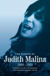 The Diaries of Judith Malina (ISBN: 9780810149472)