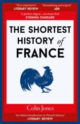 The Shortest History of France (ISBN: 9781917532273)