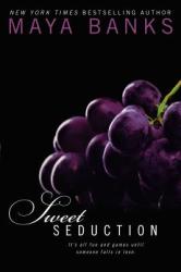 Sweet Seduction - Maya Banks (2012)