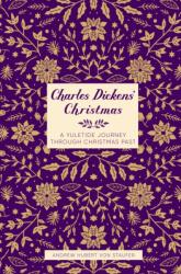 Charles Dickens' Christmas (ISBN: 9781837050154)