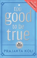 Too Good To Be True (ISBN: 9789369897605)
