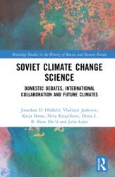 Soviet Climate Change Science (ISBN: 9781032658308)