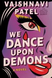 We Dance Upon Demons (ISBN: 9781668068595)
