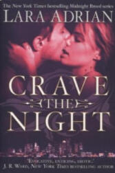 Crave The Night - Lara Adrian (2014)