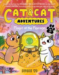 Cat & Cat Adventures: Magic at the Mansion (ISBN: 9780063381414)