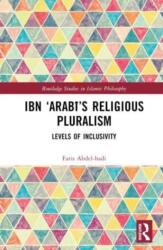 Ibn 'Arabi's Religious Pluralism (ISBN: 9781032776408)