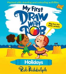 My First Draw With Rob: Holidays (ISBN: 9780008627638)