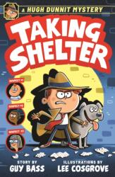 A Hugh Dunnit Mystery: Taking Shelter (ISBN: 9781839134180)