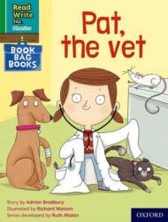 Read Write Inc. Phonics: Pat, the vet (ISBN: 9780198419990)